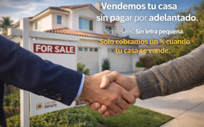 Por qué en Leiva Estate solo cobramos un % cuando tu casa se vende.